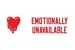 EMOTIONALLY UNAVAILABLE